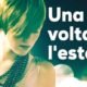 Una volta l’estate