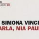 Intervista Simona Vinci – Parla, mia paura