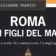 Roma e i figli del male