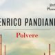 Polvere – Intervista a Enrico Pandiani