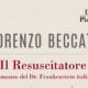 Il resuscitatore – Lorenzo Beccati