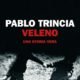 Veleno – Pablo Trincia