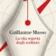 Vita segreta degli scrittori – Guillaume Musso