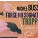 Michel Bussi – Forse ho sognato troppo