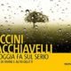 Francesco Guccini, Loriano Macchiavelli – La pioggia fa sul serio