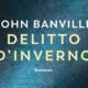 Delitto d’inverno – John Banville