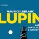 Arsène Lupin, ladro gentiluomo e altre storie – Maurice Leblanc