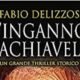 L’inganno Machiavelli – Fabio Delizzos