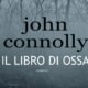 Il libro di ossa – John Connolly