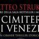 Il cimitero di Venezia – Matteo Strukul