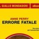 Errore fatale – Anne Perry